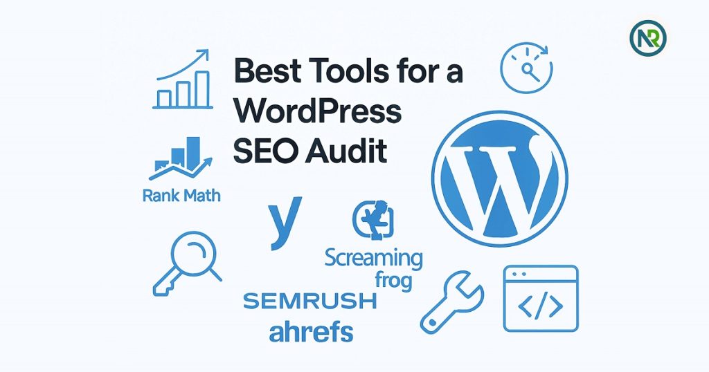 Best Tools for a WordPress SEO Audit